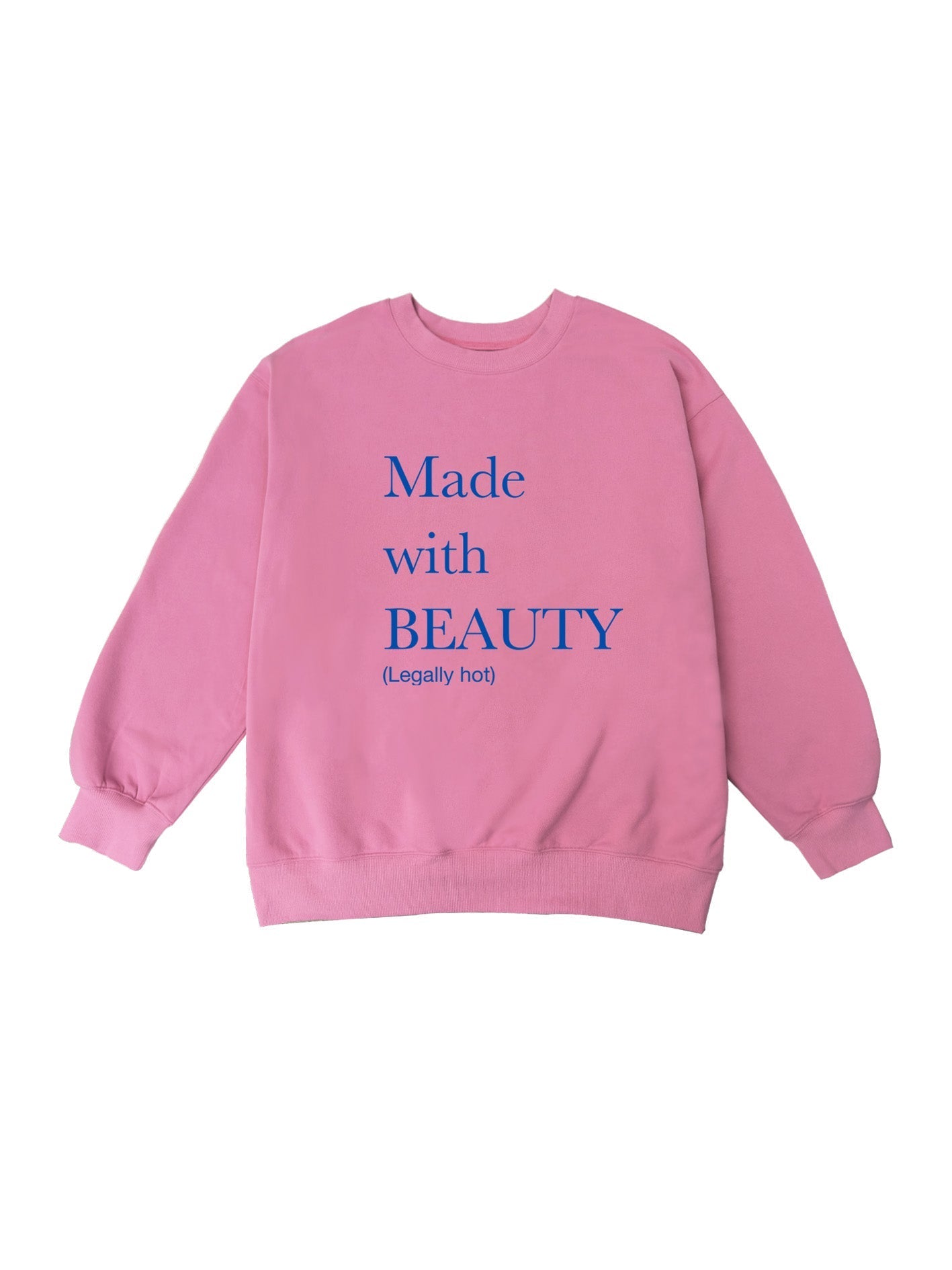 PROD  XS / pink/blue type Made with beauty sweatshirt