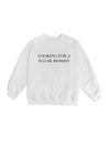 PROD  XS / white Suger Mommy sweatshirt